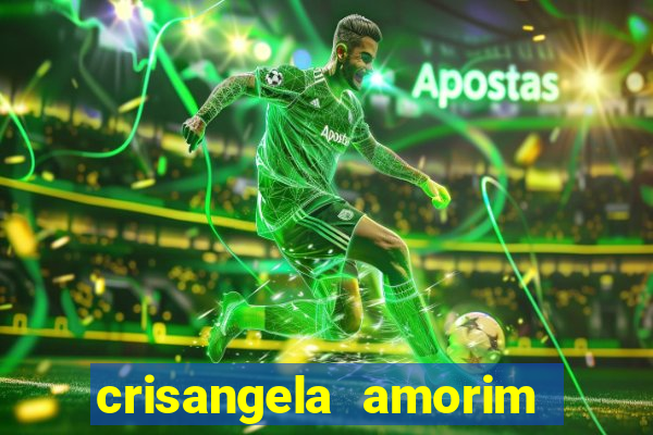 crisangela amorim dos santos